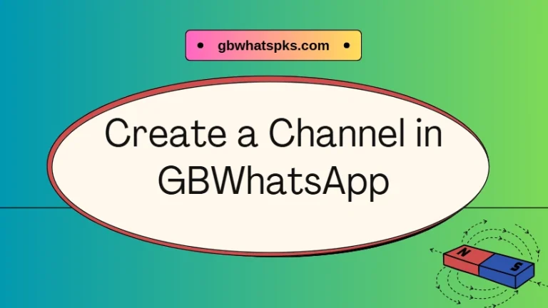 create a channel in gbwa