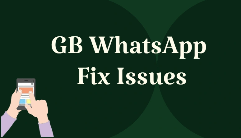 gbwhatsapp fix issue